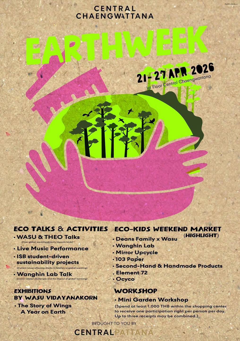 21 – 27 เมษายน พบกับ (Earth Week) “รักษ์โลก เริ่มที่มือเรา”